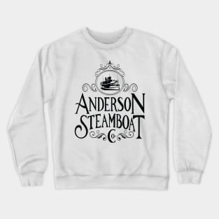 Anderson Steamboat Co, Black Letters Crewneck Sweatshirt